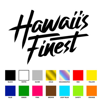 HAWAII'S FINEST - SCRIPT 1 STICKERS