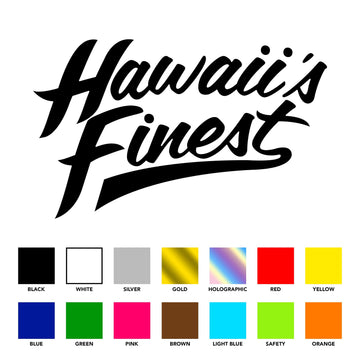 HAWAII'S FINEST - SCRIPT 3 STICKERS